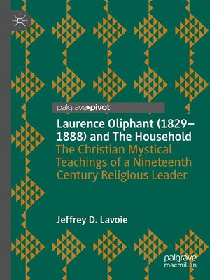 cover image of Laurence Oliphant (1829–1888) and the Household